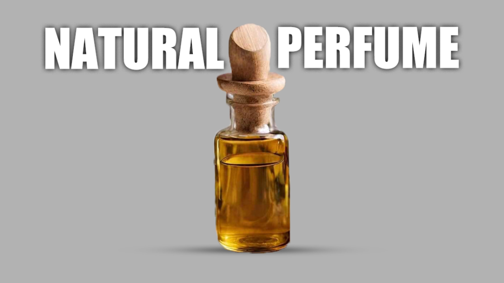 Natural Perfume